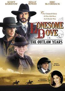 Lonesome Dove: The Outlaw Years