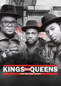 Kings From Queens: The RUN DMC Story