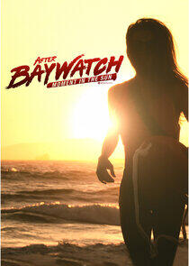 After Baywatch: Moment in the Sun