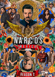 Narcos: Mexico - Season 2