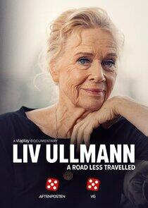 Liv Ullmann: A Road Less Travelled