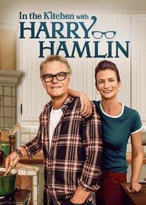 In the Kitchen with Harry Hamlin