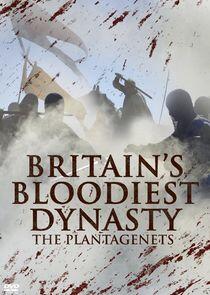 Britain's Bloodiest Dynasty