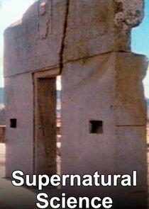 Supernatural Science