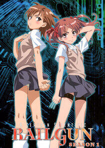 A Certain Scientific Railgun - Season 1