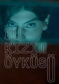 Bu Kızın Öyküsü