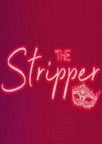 The Stripper The Stripper