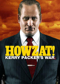 Howzat! Kerry Packer's War