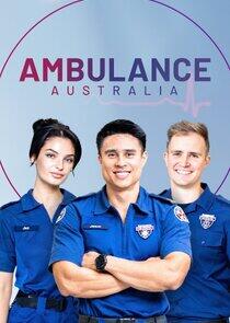 Ambulance Australia - Season 5 Ambulance Australia - Season 5