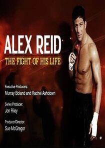 Alex Reid: The Fight of His Life - Season 1