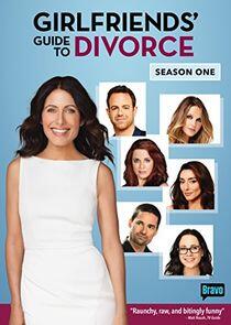 Girlfriends' Guide to Divorce - Season 1