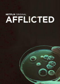 Afflicted