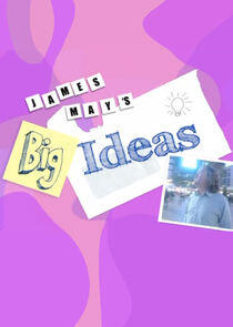 James May's Big Ideas