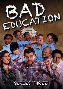 Bad Education - Season 3