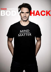 Todd Sampson's Body Hack