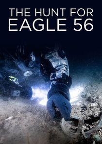 The Hunt for Eagle 56