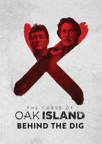 The Curse of Oak Island: Behind the Dig