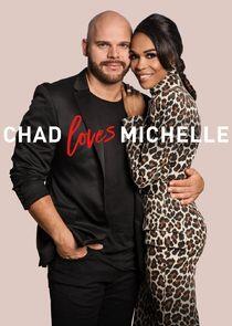 Chad Loves Michelle