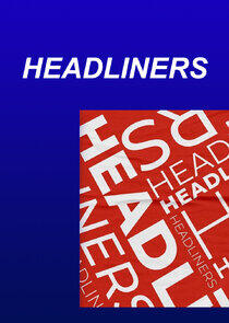 Headliners