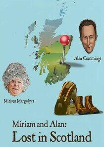 Miriam and Alan: Lost in Scotland