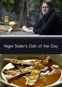 Nigel Slater's Dish of the Day