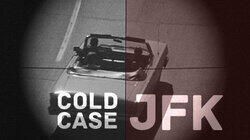 Cold Case JFK