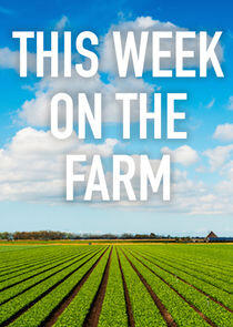 This Week on the Farm