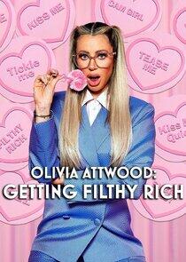 Olivia Attwood: Getting Filthy Rich - Season 1