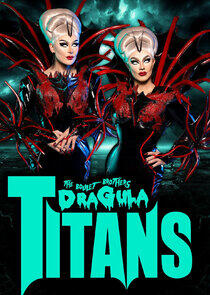 The Boulet Brothers' Dragula: Titans