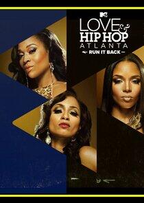 Love & Hip Hop Atlanta: Run It Back