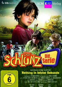 Der Schlunz – Die Serie