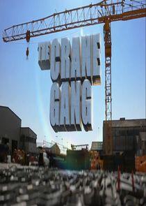 The Crane Gang