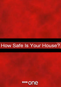 How Safe Is Your House?