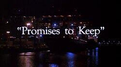 'Promises to Keep'