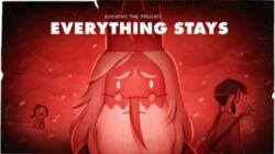 Stakes Part 2: Everything Stays