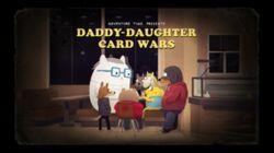 Daddy-Daughter Card Wars