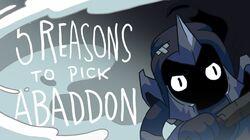 5 REASONS TO PICK ABADDON