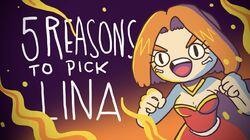 5 REASONS TO PICK LINA