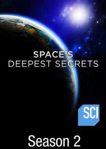 Space's Deepest Secrets - Season 2