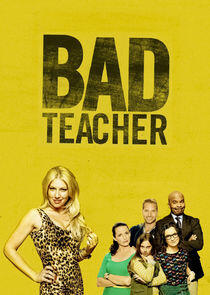 Bad Teacher