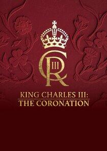 King Charles III: The Coronation