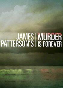 James Patterson's Murder is Forever