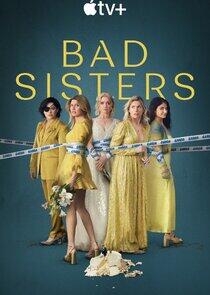 Bad Sisters