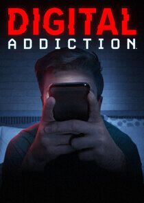 Digital Addiction