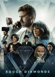 Rough Diamonds - Season 1