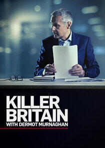 Killer Britain with Dermot Murnaghan