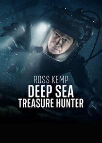 Ross Kemp: Deep Sea Treasure Hunter