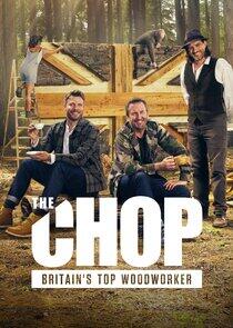 The Chop: Britain's Top Woodworker