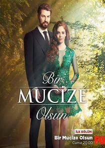 Bir Mucize Olsun