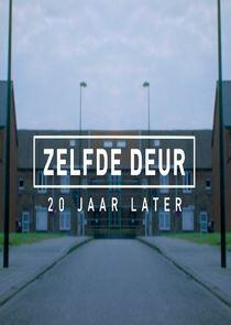 Zelfde deur, 20 jaar later